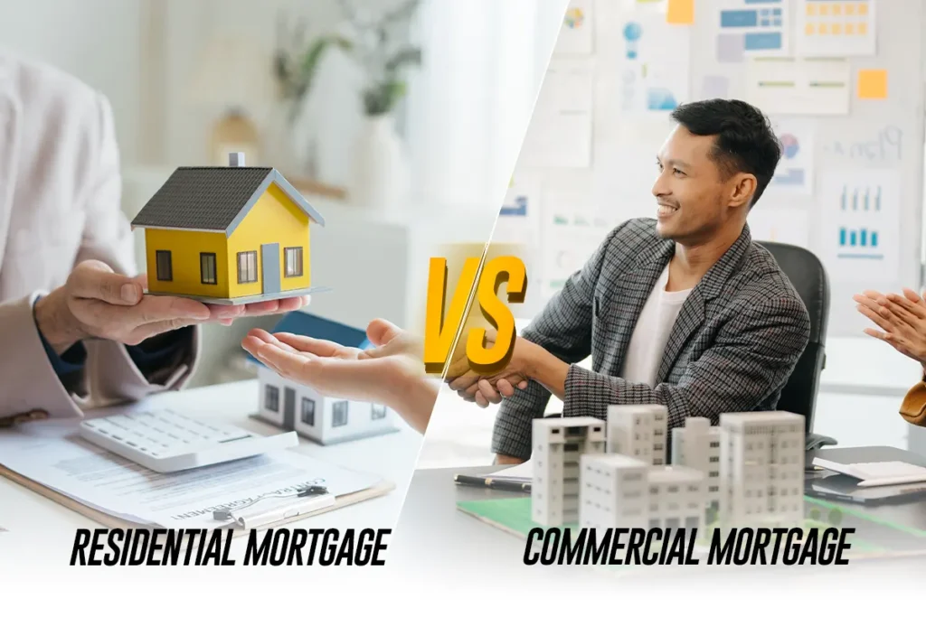 Residential vs Commercial Mortgage